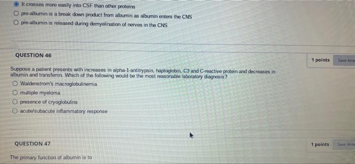 It Crosses More Easily Into Csf Than Other Proteins O Pre Albumin Is A Break Down Product From Albumin As Albumin Enters 1