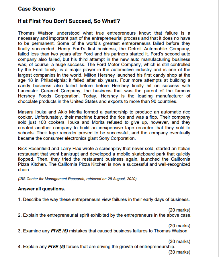 Case Scenario If At First You Don T Succeed So What Thomas Watson Understood What True Entrepreneurs Know That Failu 1