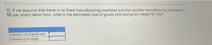 Required Information The Following Information Applies To The Questions Displayed Below Morganton Company Makes One P 3