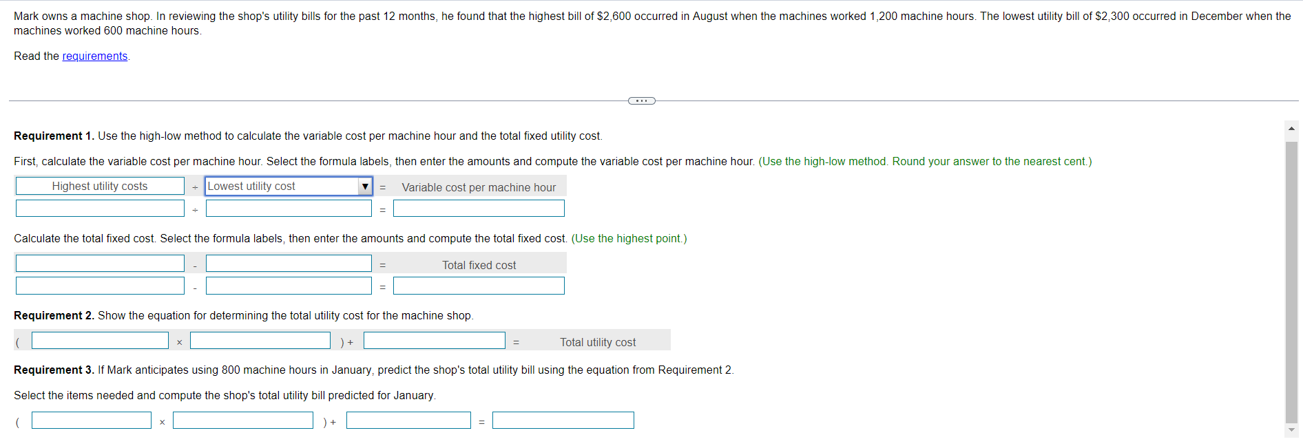 Mark Owns A Machine Shop In Reviewing The Shop S Utility Bills For The Past 12 Months He Found That The Highest Bill O 1