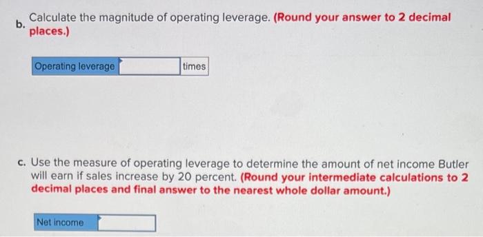 The Following Income Statement Was Drawn From The Records Of Butler Company A Merchandising Firm Butler Company Income 3