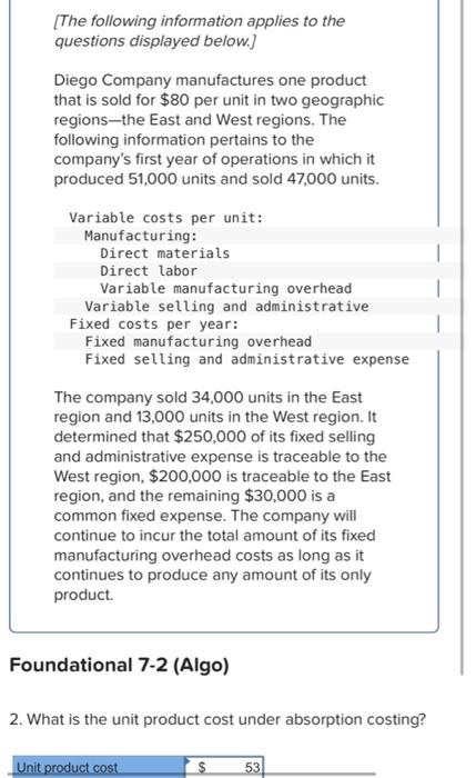 The Following Information Applies To The Questions Displayed Below Diego Company Manufactures One Product That Is Sol 1