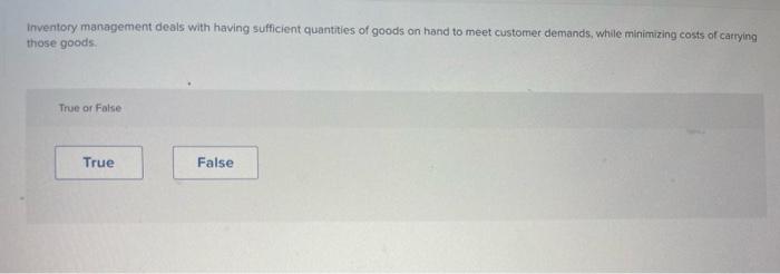 Inventory Management Deals With Having Sufficient Quantities Of Goods On Hand To Meet Customer Demands While Minimizing 1