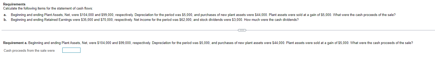 Requirements Calculate The Following Items For The Statement Of Cash Flows A Beginning And Ending Plant Assets Net W 1
