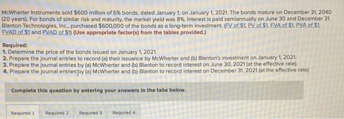 On January 1 2021 Baddour Inc Issued 10 12 Year Bonds With A Face Amount Of 161 Million The Bonds Were Priced A 2