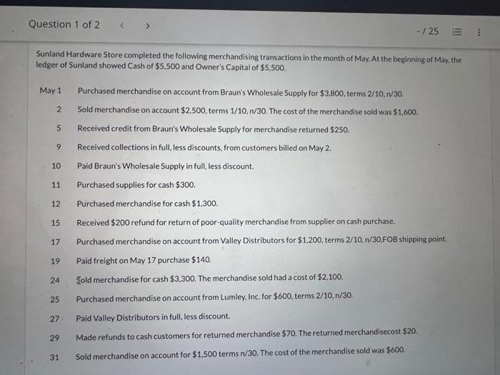 Question 1 Of 2 May 1 2 Sunland Hardware Store Completed The Following Merchandising Transactions In The Month Of May A 1