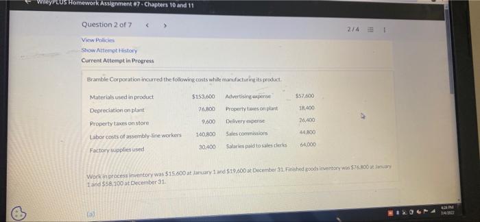 Wileyplus Homework Assignment 7 Chapters 10 And 11 Question 2 Of 7 View Policies Show Attempt History Current Attempt 1