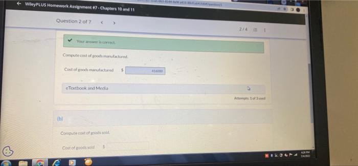 Wileyplus Homework Assignment 7 Chapters 10 And 11 Question 2 Of 7 View Policies Show Attempt History Current Attempt 2