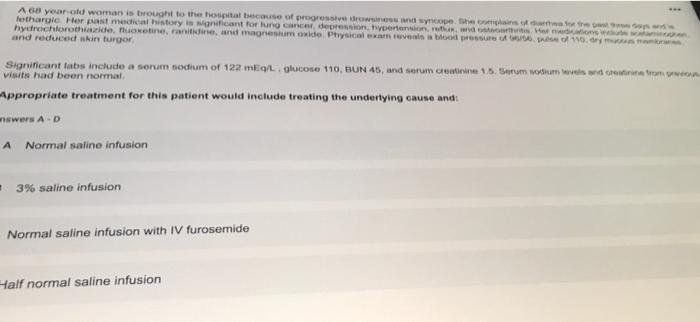 Agb Year Old Woman Is Brought To The Hospital Because Of Progressive And Wyncope She Came Lethargie Her Past Medical His 1