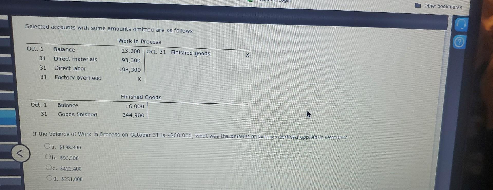 Selected Accounts With Some Amounts Omitted Are As Follows Oct 1 31 31 31 Oct 1 31 Balance Direct Materials Direct Lab 1