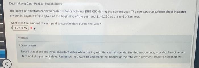 Determining Cash Paid To Stockholders The Board Of Directors Declared Cash Dividends Totaling 585 000 During The Curren 1