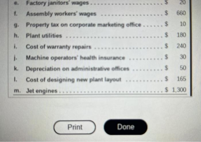 A Airplane Seats B Production Supervisors Salaries C Depreciation On Forklifts In Factory D Machine Lubricants 2