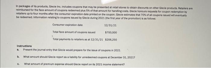 In Packages Of Its Products Glecie Inc Includes Coupons That May Be Presented At Retail Stores To Obtain Discounts On 1