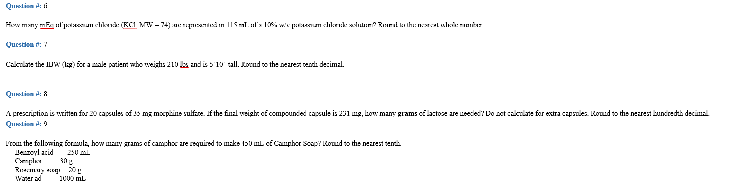 Question 6 How Many Meg Of Potassium Chloride Kci Mw 74 Are Represented In 115 Ml Of A 10 W V Potassium Chlorid 1