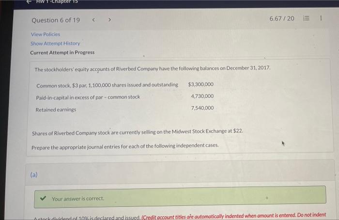 Question 6 Of 19 B A Stock Dividend Of 50 Is Tleclared And Issued Credit Account Titles Are Automatically Indented 2
