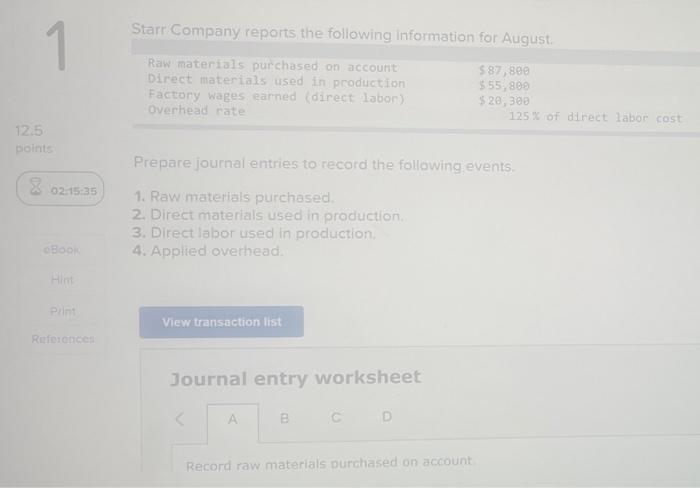 1 12 5 Points 02 15 35 Cbook Hint Print References Starr Company Reports The Following Information For August Raw Mater 1
