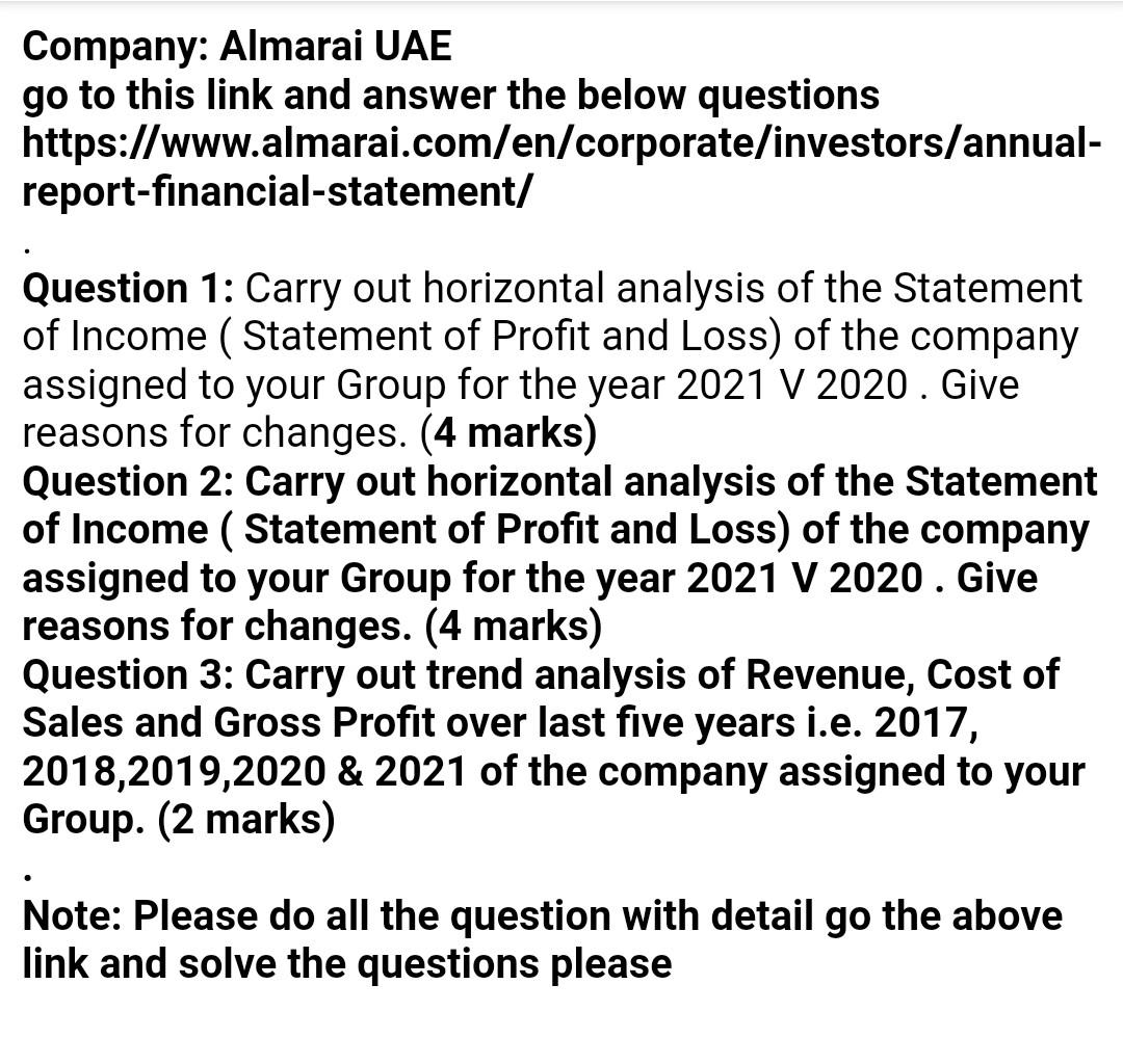 Company Almarai Uae Go To This Link And Answer The Below Questions Https Www Almarai Com En Corporate Investors Annua 1