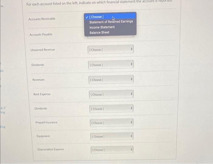 56 Als 4 7 Ing Ing For Each Account Listed On The Left Indicate On Which Financial Statement The Account Is Rep Accoun 1