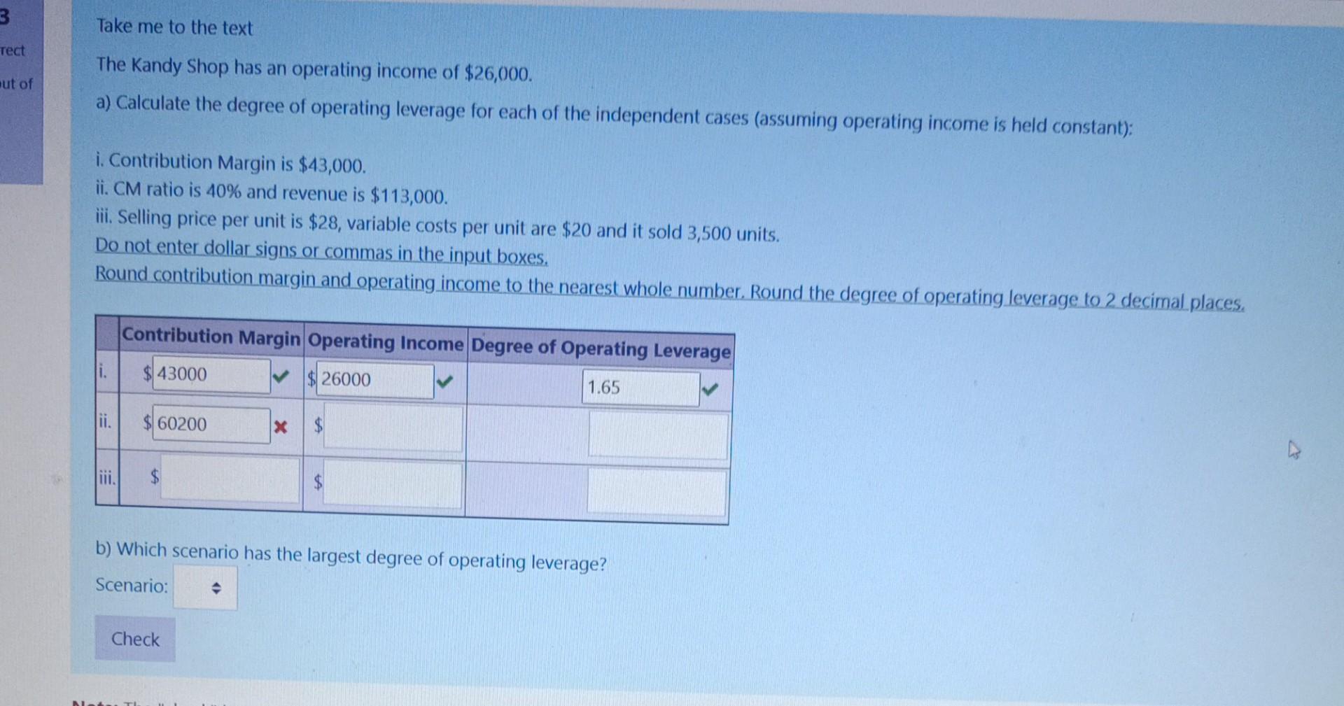 3 Rect Ut Of Take Me To The Text The Kandy Shop Has An Operating Income Of 26 000 A Calculate The Degree Of Operating 1