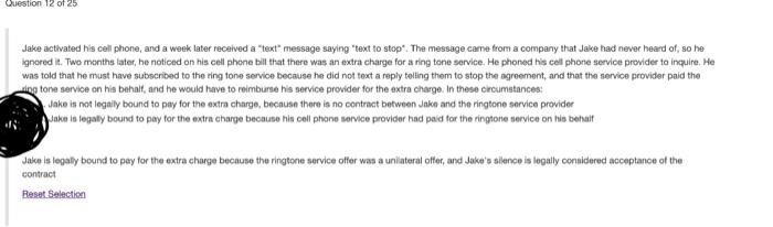 Question 12 Of 25 Jake Activated His Cell Phone And A Week Later Received A Text Message Saying Text To Stop The M 1