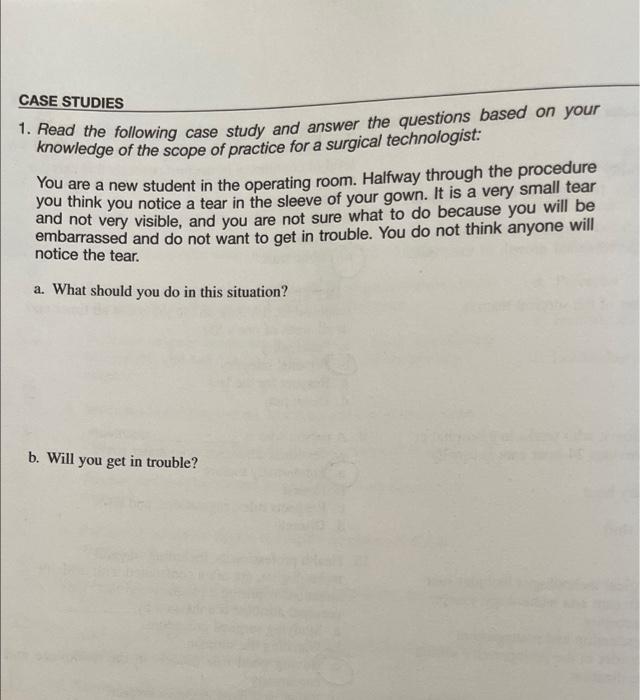 Case Studies 1 Read The Following Case Study And Answer The Questions Based On Your Knowledge Of The Scope Of Practice 1