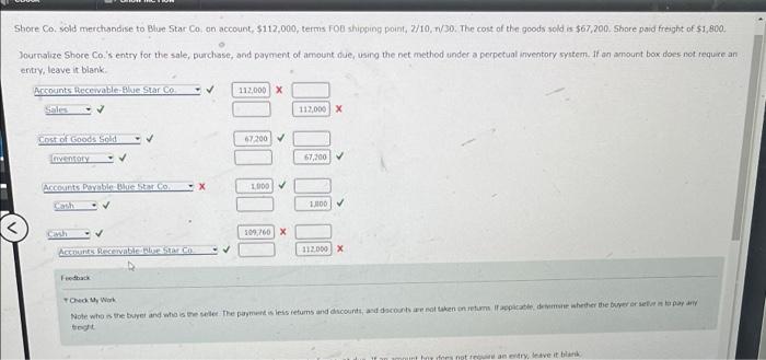 Shore Co Sold Merchandise To Blue Star Co On Account 112 000 Terms Fob Shipping Point 2 10 N 30 The Cost Of The 1