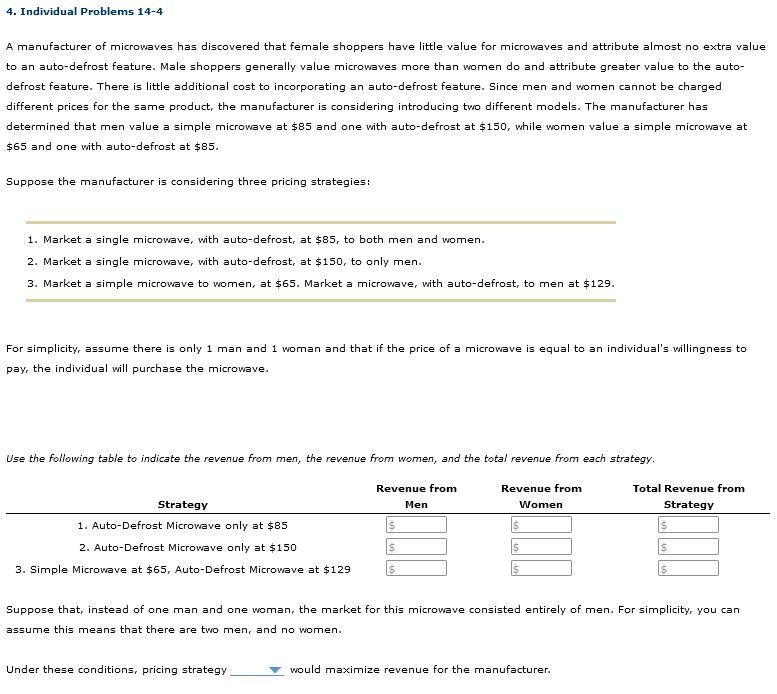 4 Individual Problems 14 4 A Manufacturer Of Microwaves Has Discovered That Female Shoppers Have Little Value For Micro 1