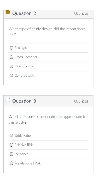 Question 1 1 Pts Investigators Want To Study The Relationship Between Salsa Dancing Participation And Congestive Heart F 2
