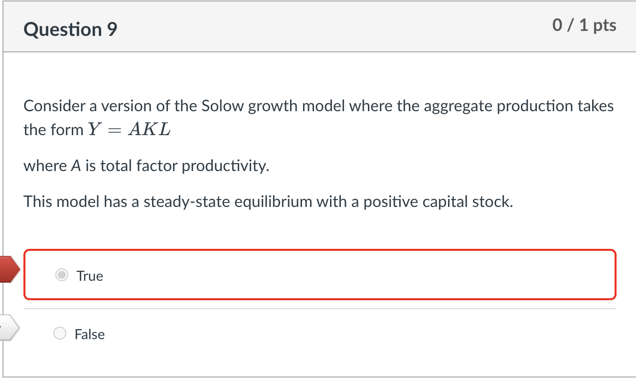 Question 9 Consider A Version Of The Solow Growth Model Where The Aggregate Production Takes The Form Y Akl Where A Is T 1