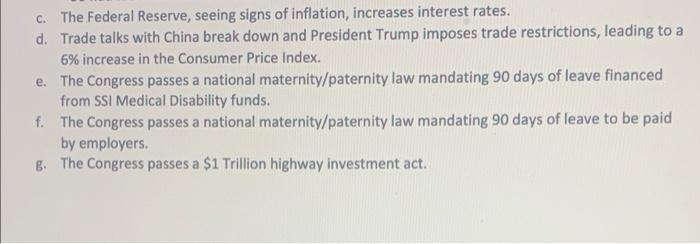 C The Federal Reserve Seeing Signs Of Inflation Increases Interest Rates D Trade Talks With China Break Down And Pr 1