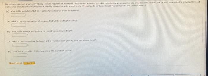 The Reference Desk Of A University Brary Receives Requests For Assistance Assume That A Poisson Probability Distributio 1