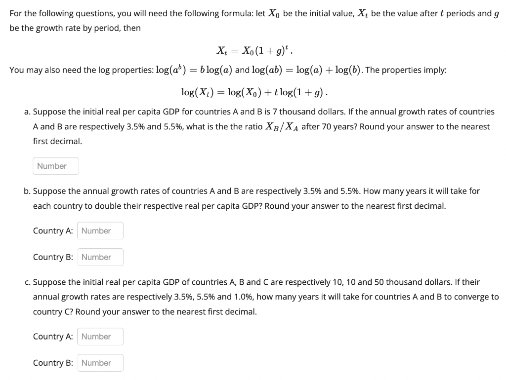 For The Following Questions You Will Need The Following Formula Let Xo Be The Initial Value X Be The Value After T P 1