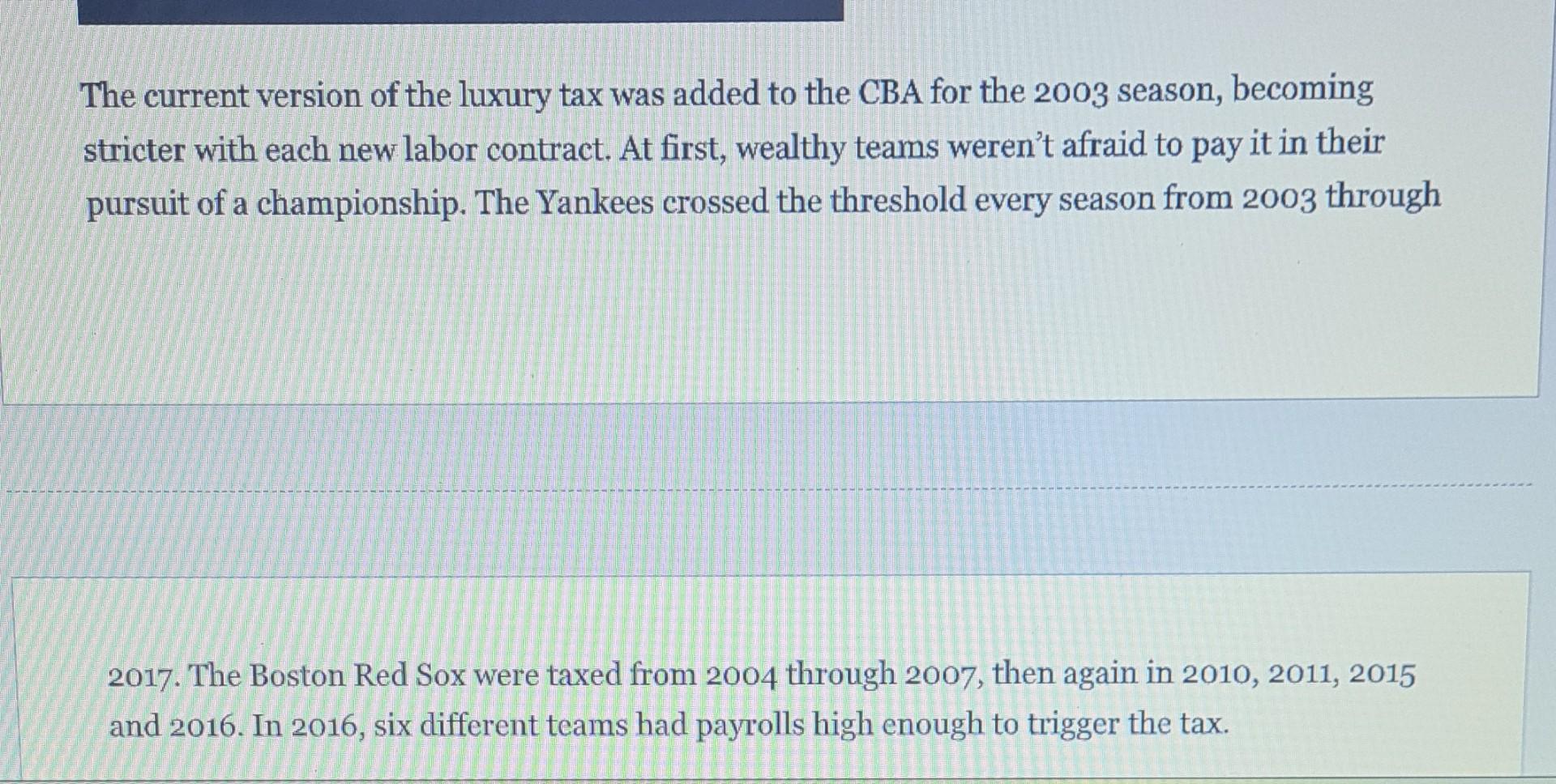 Read The Article Baseball S Labor Problem Has A Familiar Culprit Taxes And Answer The Following Questions 1 How Is Th 6