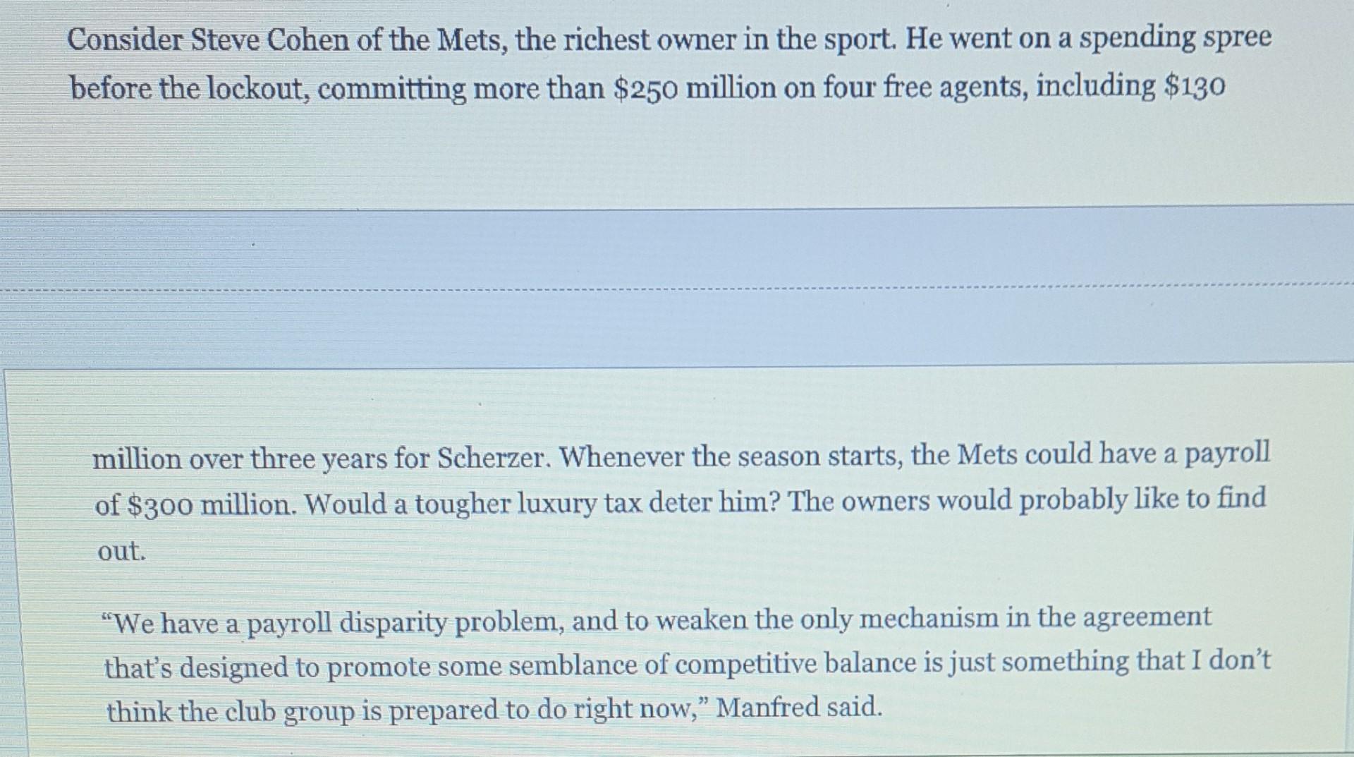 Read The Article Baseball S Labor Problem Has A Familiar Culprit Taxes And Answer The Following Questions 1 How Is Th 9