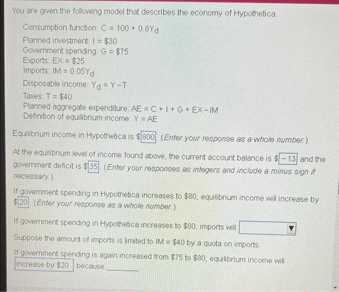 You Are Given The Following Model That Describes The Economy Of Hypothetica Consumption Function C 100 0 8yd Planne 1
