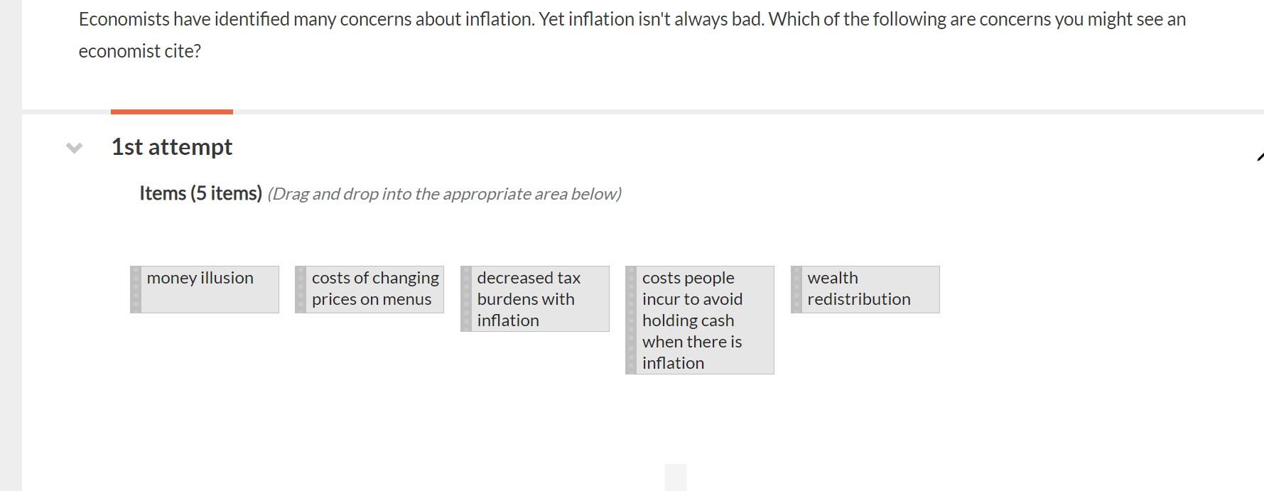 Economists Have Identified Many Concerns About Inflation Yet Inflation Isn T Always Bad Which Of The Following Are Con 1