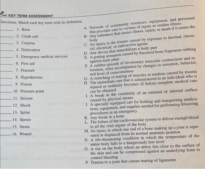 Term Key Term Assessment Directions Match Each Key Term With Its Definition 1 Burn 2 Crash Cart 3 Crepitus 4 Dislo 1