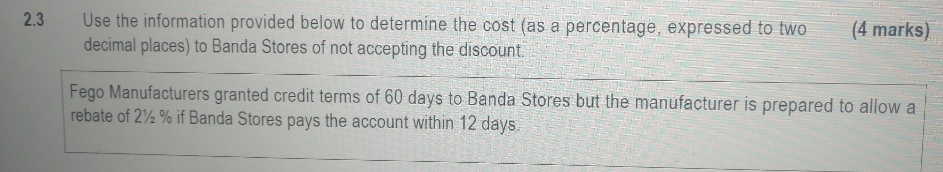 2 3 L Use The Information Provided Below To Determine The Cost As A Percentage Expressed To Two Decimal Places To Ban 1