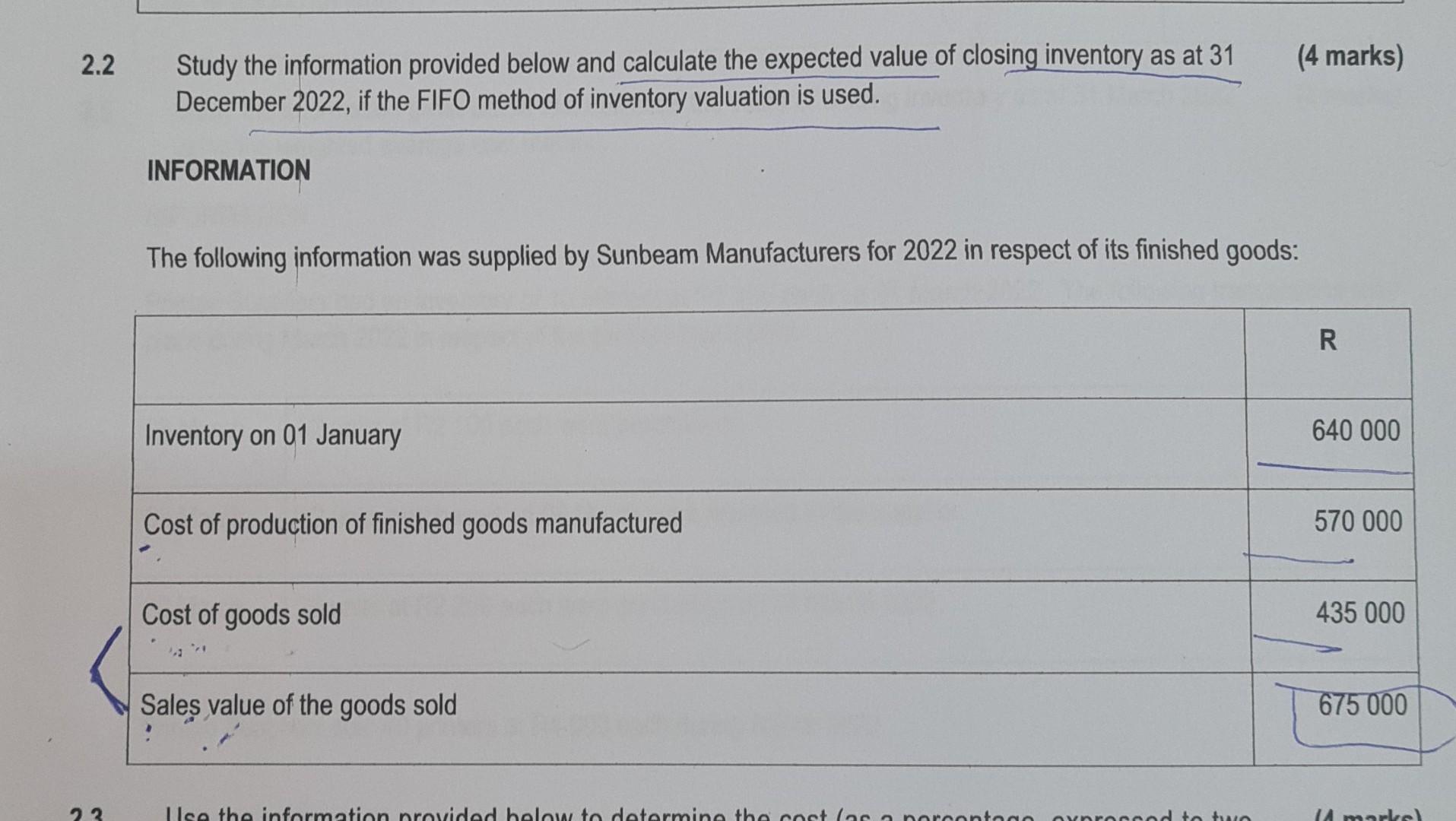 2 2 23 Study The Information Provided Below And Calculate The Expected Value Of Closing Inventory As At 31 December 2022 1