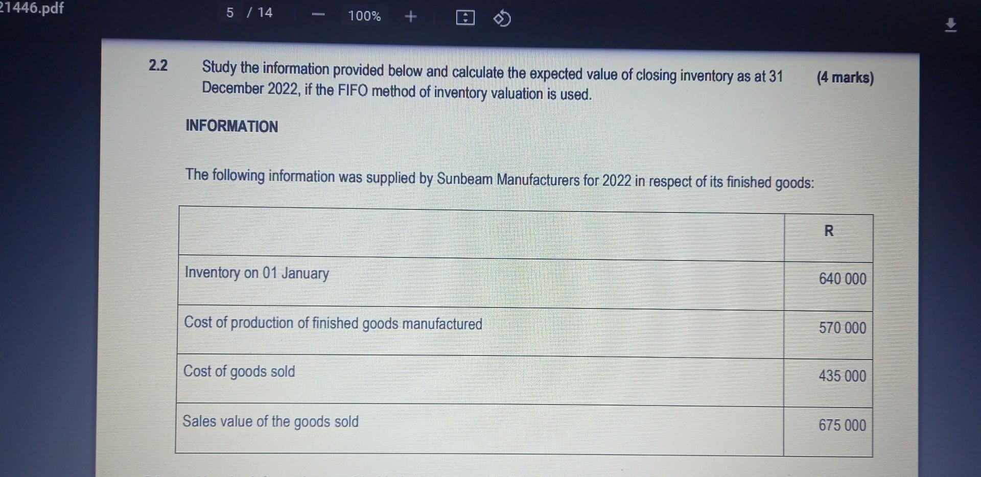 21446 Pdf 2 2 5 14 Study The Information Provided Below And Calculate The Expected Value Of Closing Inventory As At 31 1