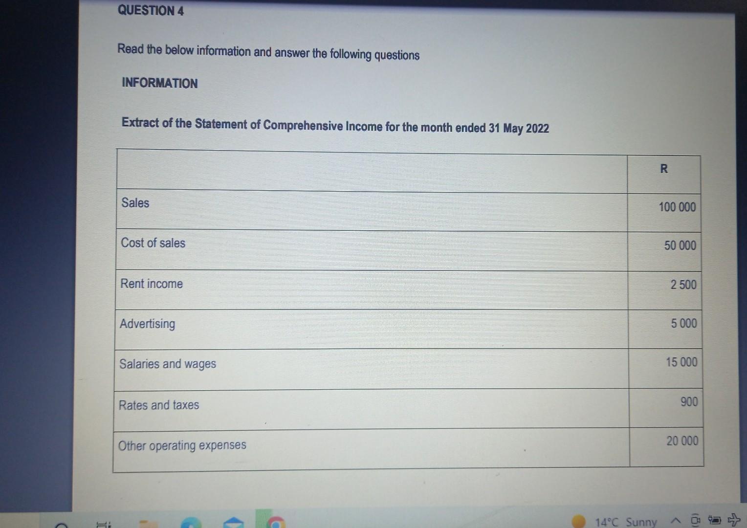 Hi Question 4 Read The Below Information And Answer The Following Questions Information Extract Of The Statement Of Comp 1