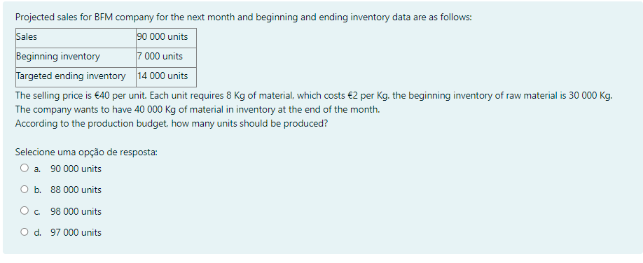 Projected Sales For Bfm Company For The Next Month And Beginning And Ending Inventory Data Are As Follows Sales 90 000 1