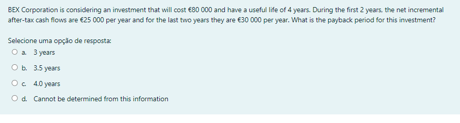 Bex Corporation Is Considering An Investment That Will Cost 80 000 And Have A Useful Life Of 4 Years During The First 1
