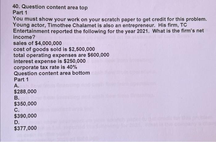 40 Question Content Area Top Part 1 You Must Show Your Work On Your Scratch Paper To Get Credit For This Problem Young 1