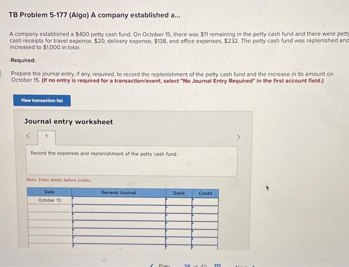 Tb Problem 5 177 Algo A Company Established A A Company Established A 400 Petty Cash Fund On October 15 There Wa 1