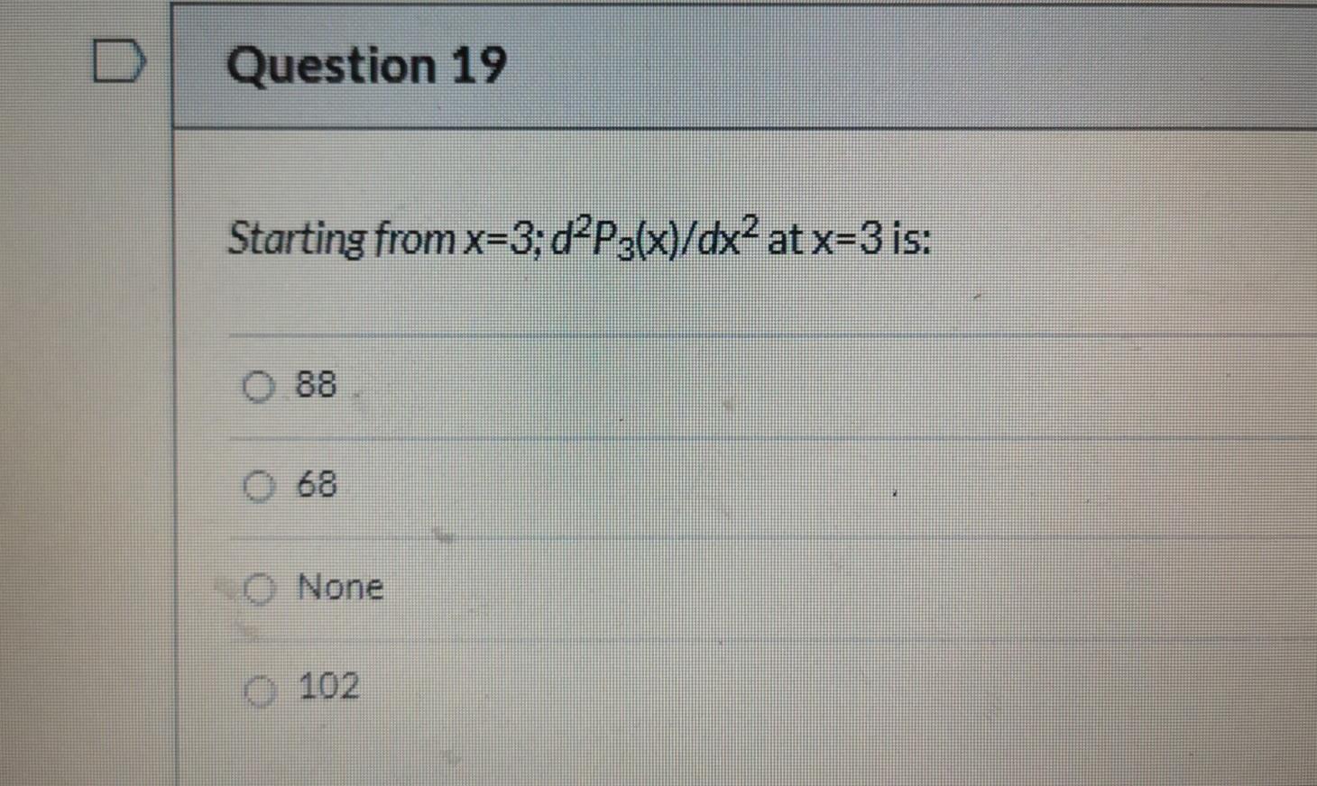 Question 17 Starting From X 1 Dp4 X Dx Atx 1 Is Question 18 Starting From X 2 The Absolute Error Dp2 X Dx Df 5