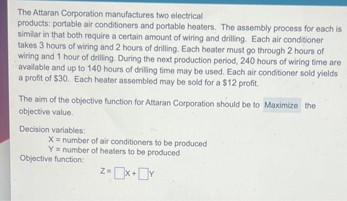 The Attaran Corporation Manufactures Two Electrical Products Portable Air Conditioners And Portable Heaters The Assemb 1