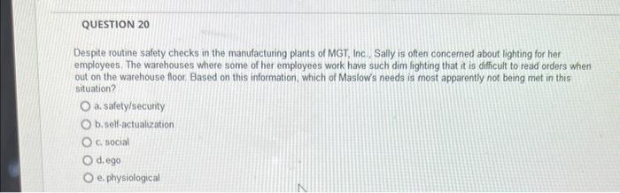 Question 20 Despite Routine Safety Checks In The Manufacturing Plants Of Mgt Inc Sally Is Often Concerned About Light 1
