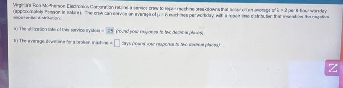 Virginia S Ron Mcpherson Electronics Corporation Retains A Service Crew To Repair Machine Breakdowns That Occur On An Av 1