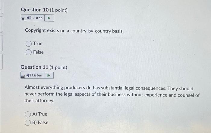 Question 10 1 Point Listen Copyright Exists On A Country By Country Basis True False Question 11 1 Point Listen Alm 1